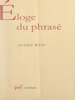 cover image of Éloge du phrasé